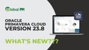 Oracle Primavera Cloud Version 23.8